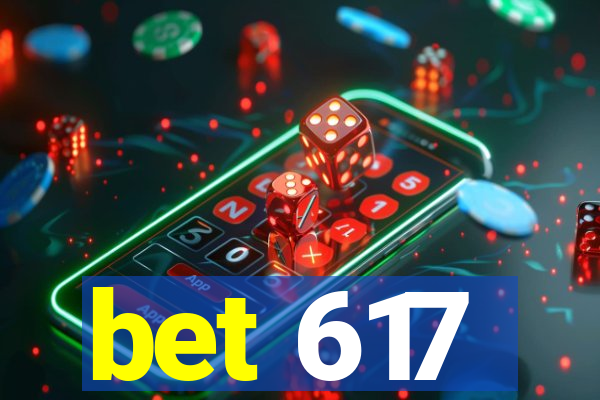 bet 617
